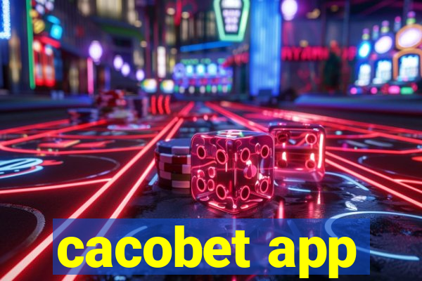 cacobet app